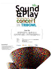 Sound & Play Concert  in TriBowl 포스터